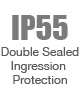 Rated IP55 for Ingress Protection